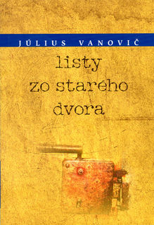 Listy zo starého dvora