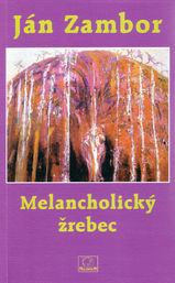 Melancholický žrebec